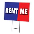 Signmission Rent Me Yard Sign & Stake outdoor plastic coroplast window, C-1824 Rent Me C-1824 Rent Me